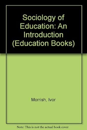 Seller image for Sociology of Education: An Introduction (Education Books) for sale by NEPO UG