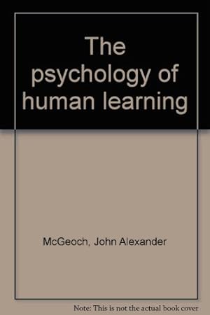 Seller image for THE PSYCHOLOGY OF HUMAN LEARNING. for sale by NEPO UG