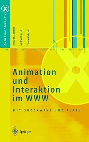 Seller image for Animation und Interaktion im WWW: Mit Shockwave und Flash (X.media.interaktiv) for sale by NEPO UG