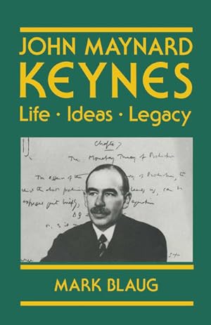 Imagen del vendedor de John Maynard Keynes: Life, Ideas, Legacy (Keynesian Studies) Life, Ideas, Legacy a la venta por NEPO UG