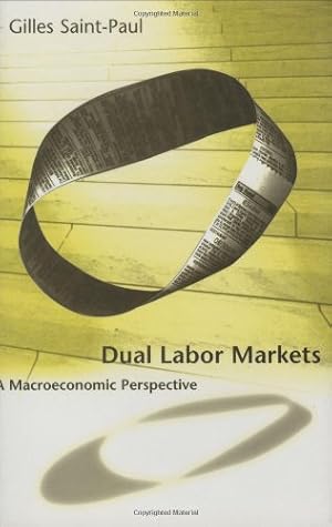 Image du vendeur pour Dual Labor Markets: A Macroeconomic Perspective mis en vente par NEPO UG