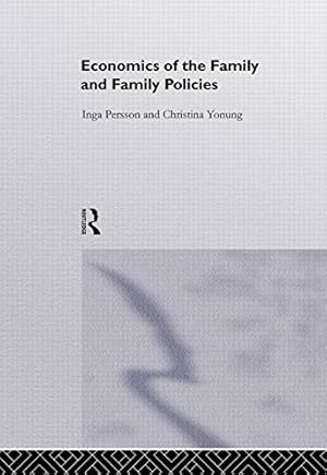 Image du vendeur pour Economics of the Family and Family Policies (Routledge Frontiers of Political Economy) mis en vente par NEPO UG