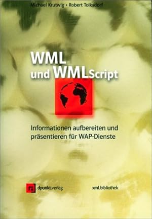 Seller image for WML und WMLScript for sale by NEPO UG