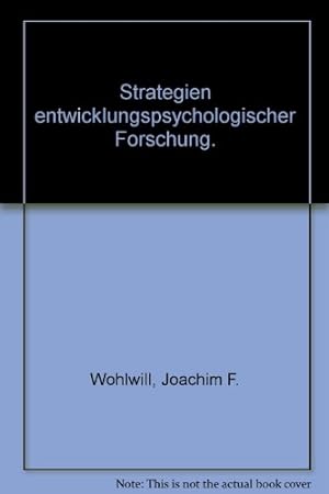 Seller image for Strategien entwicklungspsychologischer Forschung for sale by NEPO UG