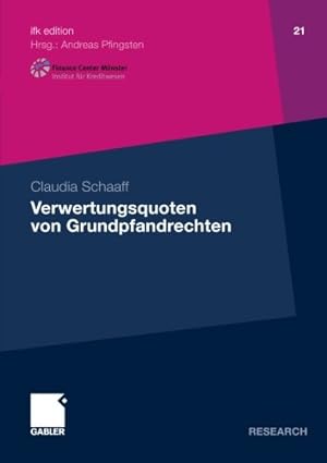 Bild des Verkufers fr Verwertungsquoten von Grundpfandrechten (ifk edition) (German Edition) zum Verkauf von NEPO UG