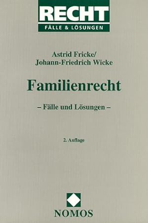 Imagen del vendedor de Familienrecht. Flle und Lsungen. (Reihe Recht - Flle und Lsungen) a la venta por NEPO UG