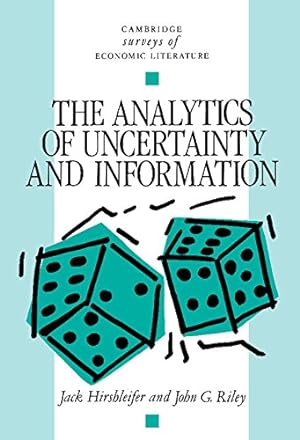 Bild des Verkufers fr The Analytics of Uncertainty and Information (Cambridge Surveys of Economic Literature) zum Verkauf von NEPO UG