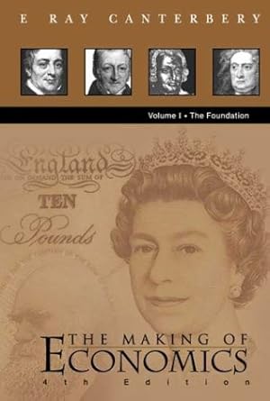 Bild des Verkufers fr Making of Economics, the (4th Edition) - Vol I: The Foundation zum Verkauf von NEPO UG