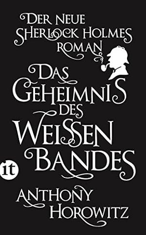 Bild des Verkufers fr Das Geheimnis des weien Bandes: Ein Sherlock-Holmes-Roman (insel taschenbuch) zum Verkauf von NEPO UG