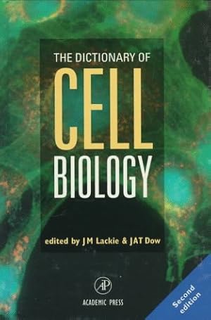 Seller image for The Dictionary of Cell Biology for sale by NEPO UG