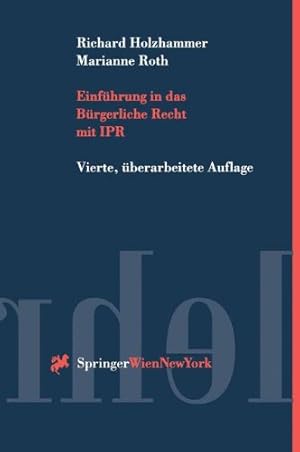 Imagen del vendedor de Einfhrung in das Brgerliche Recht mit IPR (Springers Kurzlehrbcher der Rechtswissenschaft) a la venta por NEPO UG