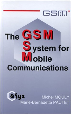 Seller image for The GSM System for Mobile Communications for sale by NEPO UG