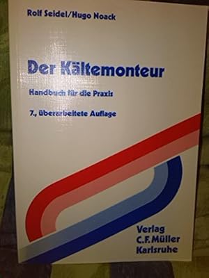Seller image for Der Kltemonteur: Handbuch fr die Praxis for sale by NEPO UG