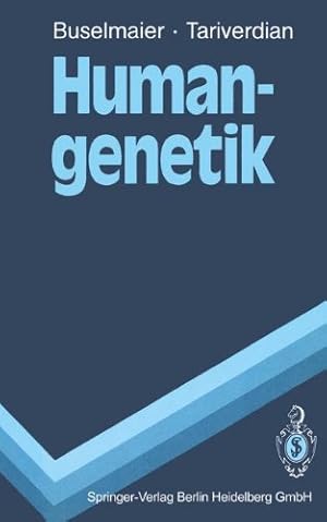 Bild des Verkufers fr Humangenetik: Begleittext zum Gegenstandskatalog (Springer-Lehrbuch) zum Verkauf von NEPO UG