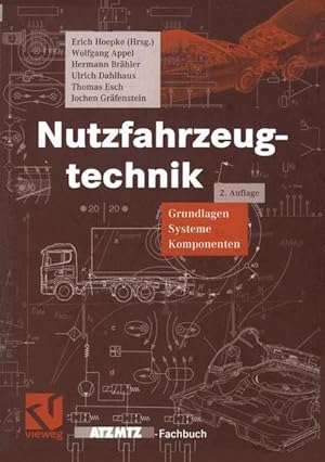 Image du vendeur pour Nutzfahrzeugtechnik: Grundlagen, Systeme, Komponenten (ATZ/MTZ-Fachbuch) Grundlagen, Systeme, Komponenten mis en vente par NEPO UG