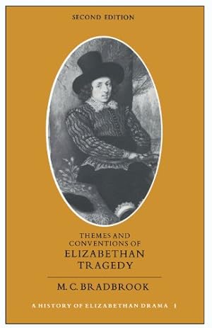 Seller image for Themes and Conventions of Elizabethan Tragedy for sale by NEPO UG