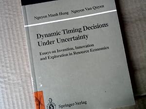 Imagen del vendedor de Dynamic Timing Decisions Under Uncertainty: Essays on Invention, Innovation and Exploration in Resource Economics (Lecture Notes in Economics and Mathematical Systems) a la venta por NEPO UG