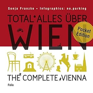 Seller image for Total alles ber Wien / The complete Vienna for sale by NEPO UG