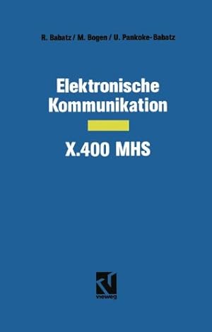 Bild des Verkufers fr Elektronische Kommunikation    X.400 MHS zum Verkauf von NEPO UG