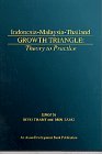 Immagine del venditore per Indonesia - Malaysia - Thailand Growth Triangle: Theory to Practice venduto da NEPO UG