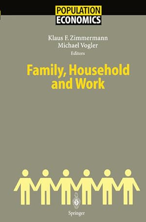 Seller image for Family, Household And Work (Population Economics) for sale by NEPO UG