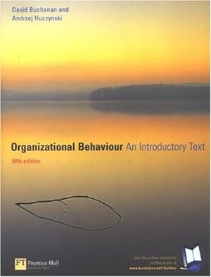 Seller image for Organizational Behaviour: An Introductory Text for sale by NEPO UG