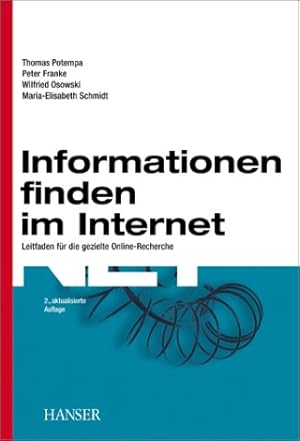 Bild des Verkufers fr Informationen finden im Internet: Leitfaden fr die gezielte Online-Recherche 2., aktualisierte Auflage zum Verkauf von NEPO UG