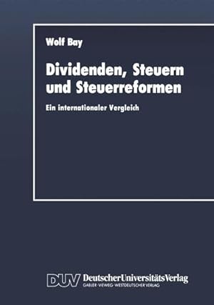 Seller image for Dividenden, Steuern und Steuerreformen. Ein internationaler Vergleich Ein internationaler Vergleich for sale by NEPO UG