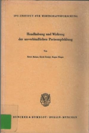 Seller image for Handhabung und Wirkung der unverbindlichen Preisempfehlung. for sale by NEPO UG