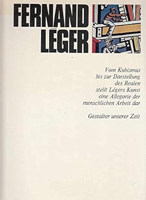 Bild des Verkufers fr Fernand Lger. (=Gestalter unserer Zeit. Hrsg. von H. L. Jaff und A. Busignani). zum Verkauf von NEPO UG