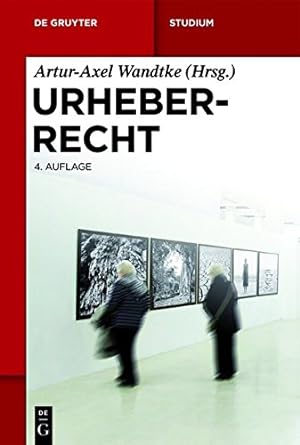 Imagen del vendedor de Urheberrecht (de Gruyter Studium) a la venta por NEPO UG