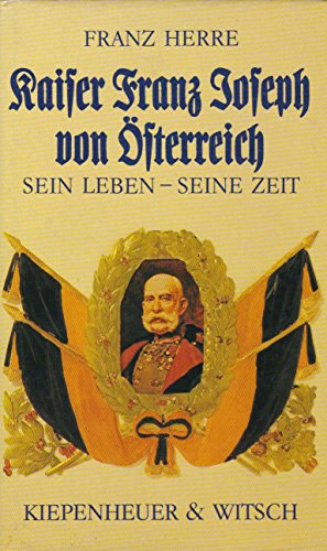 Seller image for Kaiser Franz Joseph von sterreich. for sale by NEPO UG