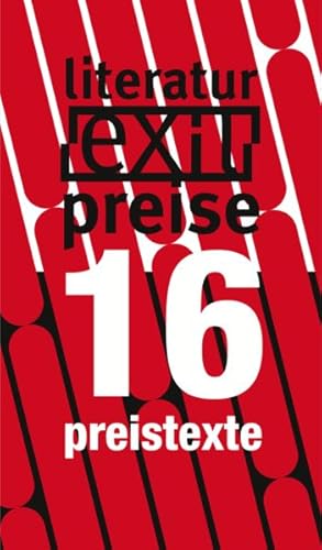 Bild des Verkufers fr anthologie: preistexte16: das buch zu den exil-literaturpreisen schreiben zwischen den kulturen 2016 das buch zu den exil-literaturpreisen schreiben zwischen den kulturen 2016 zum Verkauf von NEPO UG