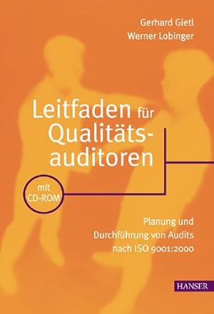 Seller image for Leitfaden fr Qualittsauditoren m. 1 CD-ROM Planung und Durchfhrung fr Audits nach ISO 9001 2000 for sale by NEPO UG