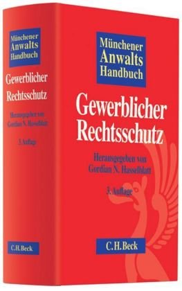 Seller image for Mnchener Anwaltshandbuch Gewerblicher Rechtsschutz for sale by NEPO UG