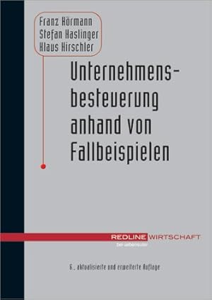 Seller image for Unternehmensbesteuerung anhand von Fallbeispielen. for sale by NEPO UG