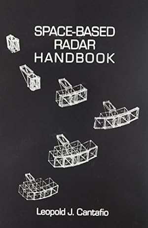 Bild des Verkufers fr Space-Based Radar Handbook (Artech House Radar Library) zum Verkauf von NEPO UG