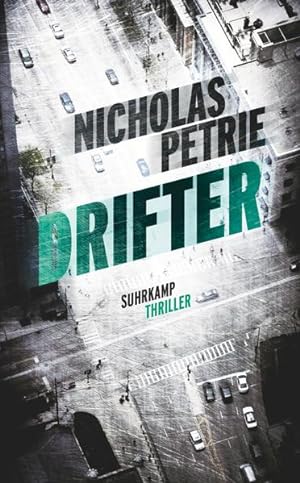 Seller image for Drifter: Thriller (suhrkamp taschenbuch) Thriller for sale by NEPO UG