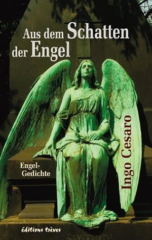 Seller image for Aus dem Schatten der Engel: Engel-Gedichte for sale by NEPO UG