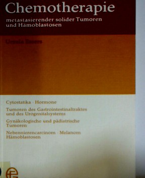 Seller image for Chemotherapie metastasierender solider Tumoren und Hmoblastosen. for sale by NEPO UG