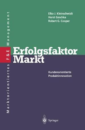 Seller image for Erfolgsfaktor Markt: Kundenorientierte Produktinnovation (Innovations- und Technologiemanagement) for sale by NEPO UG