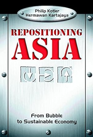 Immagine del venditore per Repositioning Asia: From Bubble to Sustainable Economy venduto da NEPO UG