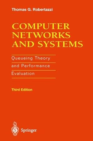 Bild des Verkufers fr Computer Networks and Systems: Queueing Theory and Performance Evaluation zum Verkauf von NEPO UG