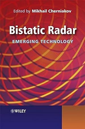 Imagen del vendedor de Bistatic Radars: Emerging Technology a la venta por NEPO UG