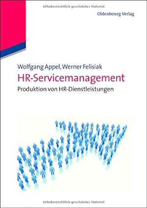 Imagen del vendedor de HR-Servicemanagement: Produktion von HR-Dienstleistungen a la venta por NEPO UG