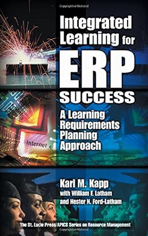 Imagen del vendedor de Integrated Learning for Erp Success: A Learning Requirements Planning Approach (Apics Series on Resource Management) a la venta por NEPO UG