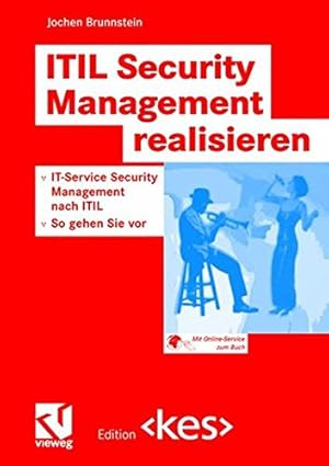 Bild des Verk�ufers f�r ITIL Security Management realisieren: IT-Service Security Management nach ITIL - So gehen Sie vor (Edition ) zum Verkauf von NEPO UG