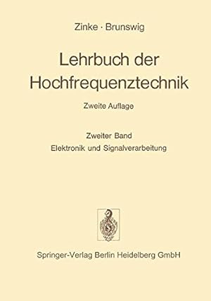 Bild des Verkufers fr Lehrbuch der Hochfrequenztechnik: Band 2: Elektronik und Signalverarbeitung zum Verkauf von NEPO UG