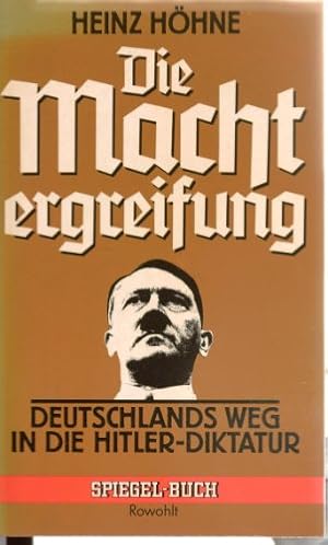 Bild des Verkufers fr Die Machtergreifung Deutschlands Weg in die Hitler-Diktatur zum Verkauf von NEPO UG