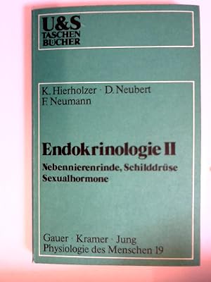 Bild des Verkufers fr Endokrinologie II. Nebennierenrinde, Schilddrse, Sexualhormone. zum Verkauf von NEPO UG